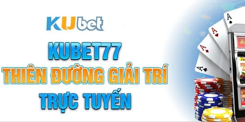 Khuyến mãi siêu hời tại nhà cái Kubet77